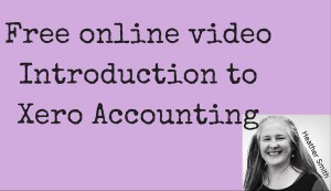 Free online video Introduction to Xero Accounting